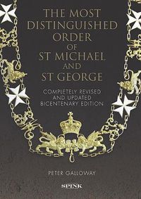 Cover image for The Most Distinguished Order of St Michael and St George 2nd edition