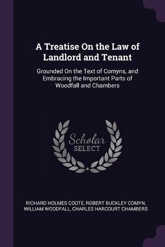 Cover image for A Treatise On the Law of Landlord and Tenant