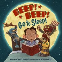 Cover image for Beep! Beep! Go to Sleep!
