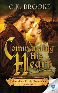 Cover image for Commanding His Heart