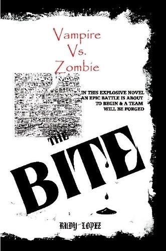 Cover image for Vampire vs. Zombie : the Bite