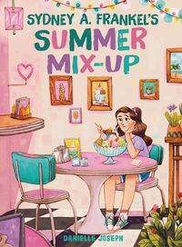 Cover image for Sydney A. Frankel's Summer Mix-Up