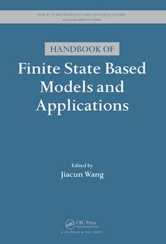 Cover image for Handbook of Finite State Based Models and Applications