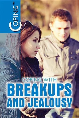 Cover image for Coping with Breakups and Jealousy