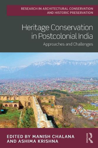 Cover image for Heritage Conservation in Postcolonial India