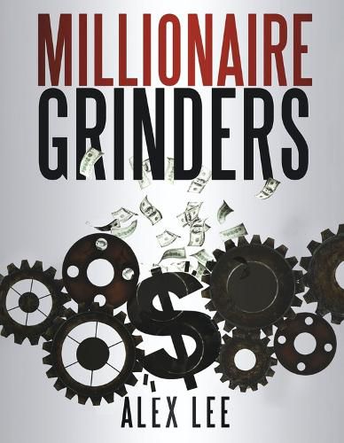 Cover image for Millionaire Grinders