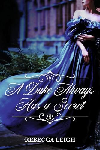 Cover image for A Duke Always Has a Secret