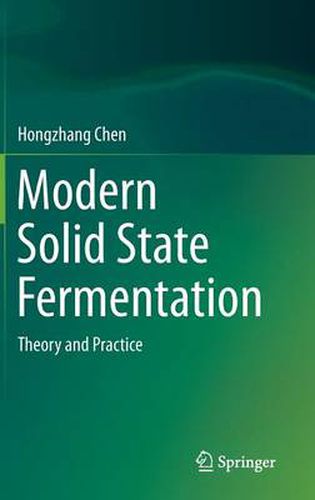 Cover image for Modern Solid State Fermentation: Theory and Practice