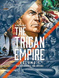 Cover image for The Rise and Fall of the Trigan Empire, Volume I