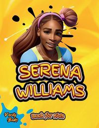 Cover image for Serena Williams Book for Kids