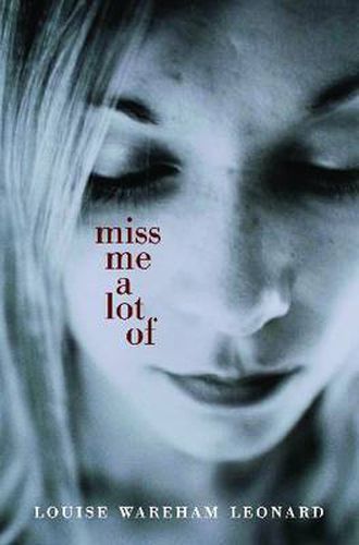 Cover image for Miss Me a Lot of