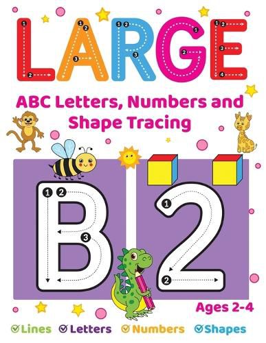 Cover image for Large ABC Letters, Numbers And Shape Tracing