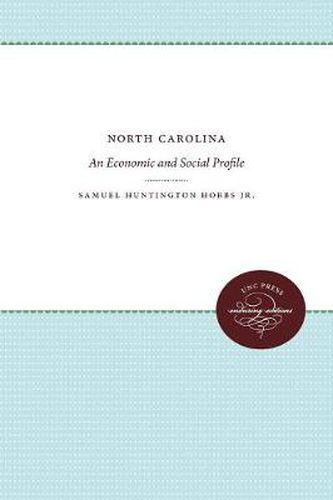 Cover image for North Carolina: An Economic and Social Profile