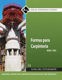 Cover image for Carpentry Forms Trainee Guide in Spanish, Level 3