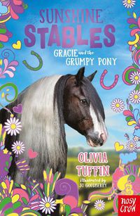 Cover image for Sunshine Stables: Gracie and the Grumpy Pony