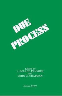 Cover image for Due Process: Nomos XVIII