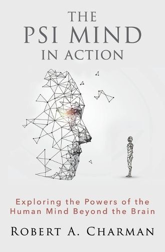 Cover image for The PSI Mind in Action