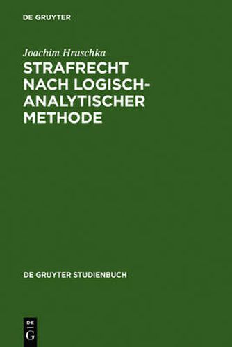 Cover image for Strafrecht nach logisch-analytischer Methode