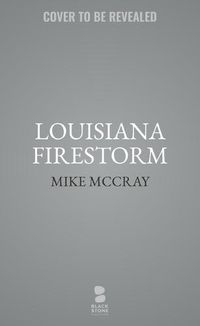 Cover image for Louisiana Firestorm