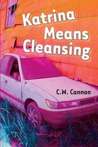 Cover image for Katrina Means Cleansing