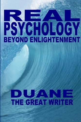 Cover image for Real Psychology Beyond Enlightenment