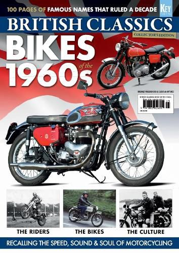 BRITISH CLASSICS Bikes of the 1960s