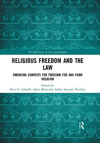 Cover image for Religious Freedom and the Law: Emerging Contexts for Freedom for and from Religion