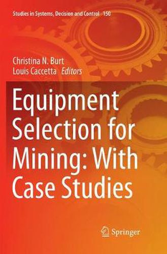 Cover image for Equipment Selection for Mining: With Case Studies