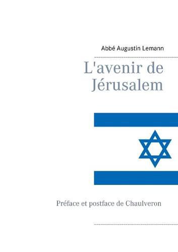 L'avenir de Jerusalem