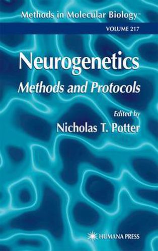 Cover image for Neurogenetics: Methods and Protocols