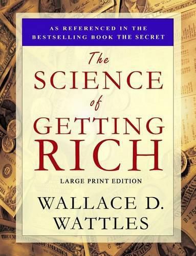 The Science of Getting Rich: Large Print Edition