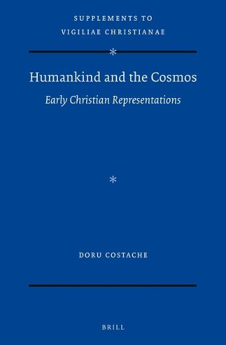 Humankind and the Cosmos: Early Christian Representations