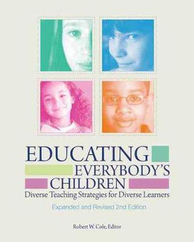 Cover image for Educating Everybody's Children: Diverse Teaching Strategies for Diverse Learners, Revised and Expanded