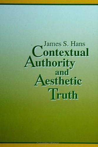 Cover image for Contextual Authority and Aesthetic Truth