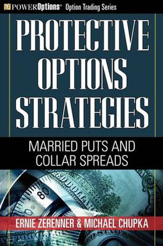 Cover image for Protective Options Strategies: Married Puts and Collar Spreads