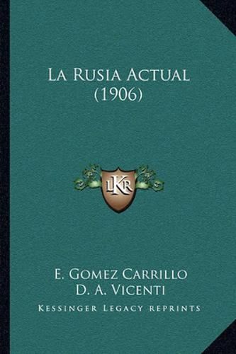 Cover image for La Rusia Actual (1906)