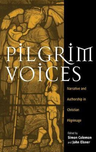 Cover image for Pilgrim Voices: Narrative and Authorship in Christian Pilgrimage