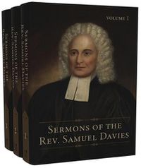 Cover image for Sermons of the Rev. Samuel Davies, 3 Volumes