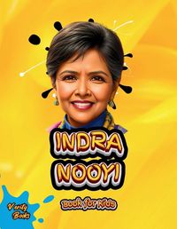 Cover image for Indra Nooyi Book for Kids