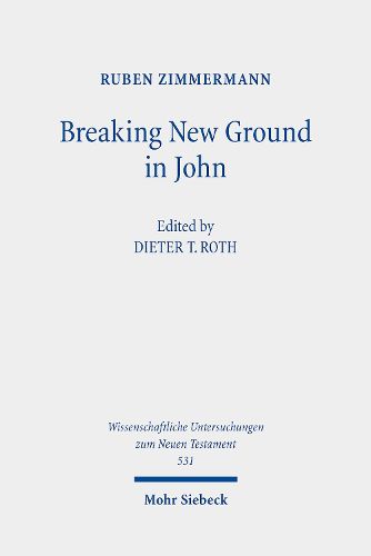 Cover image for Breaking New Ground in John