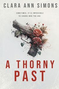 Cover image for A Thorny Past