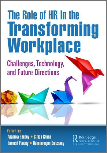 Cover image for The Role of HR in the Transforming Workplace