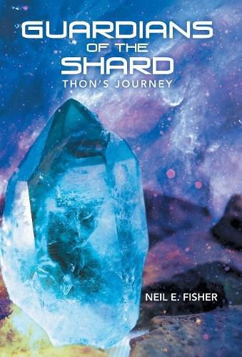 Cover image for Guardians of the Shard: Thon'S Journey