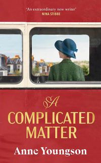 Cover image for A Complicated Matter: A historical novel of love, belonging and finding your place in the world by the Costa Book Award shortlisted author