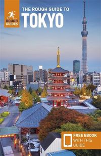 Cover image for The Rough Guide to Tokyo: Travel Guide with Free eBook