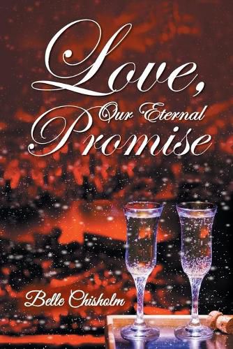 Cover image for Love, Our Eternal Promise