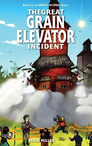 Cover image for The Great Grain Elevator Incident