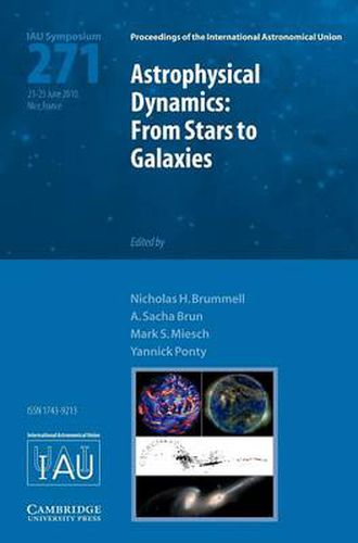 Cover image for Astrophysical Dynamics (IAU S271): From Stars to Galaxies