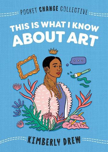 Cover image for This Is What I Know About Art