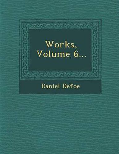 Cover image for Works, Volume 6...